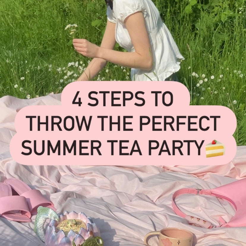 4 Steps To Throw The Perfect Summer Tea Party